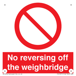 No reversing off the weighbridge